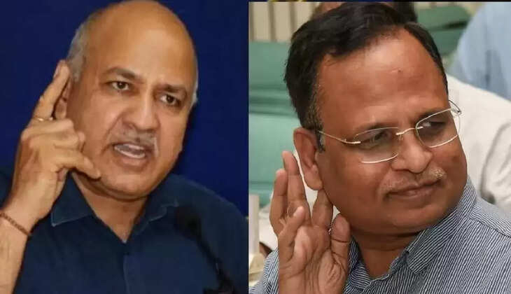 मनीष सिसोदिया और सत्येंद्र जैन